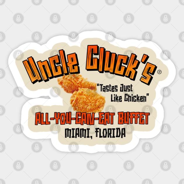 Uncle Cluck's All-You-Can-Eat Buffet Sticker by Golden Girls Quotes